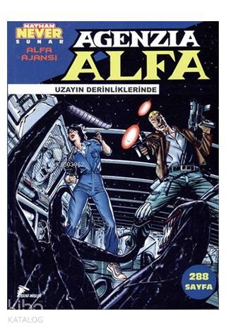 Alfa Ajansı 2; Uzayın Derinliklerinde