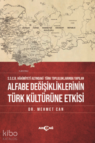 Alfabe Değişikliklerinin Türk Kültürüne Etkisi - Kitapiks.com