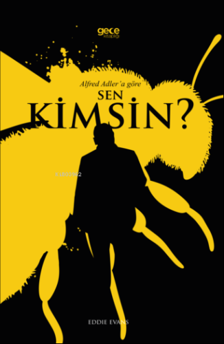 Alfred Adler’a Göre Sen Kimsin?