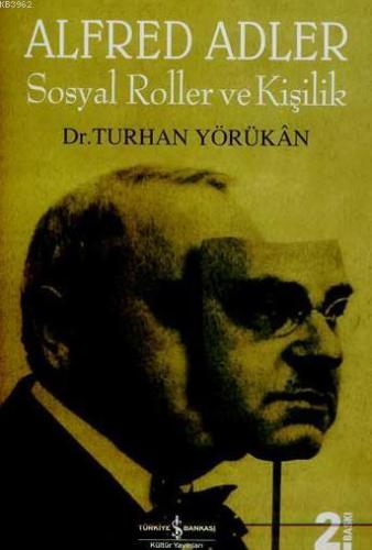 Alfred Adler Sosyal Roller ve Kişilik - Kitapiks.com