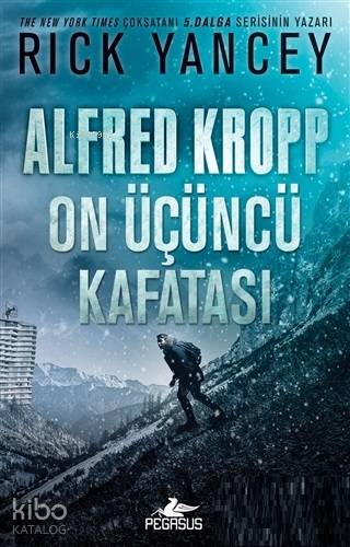 Alfred Kropp: On Üçüncü Kafatası