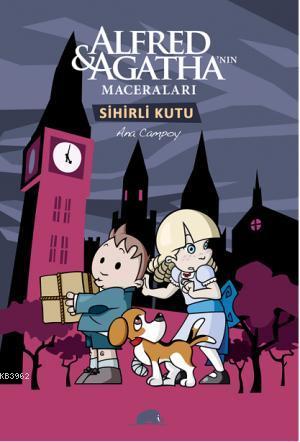 Alfred ve Agathanın Maceraları - 3; Sihirli Kutu - Kitapiks.com