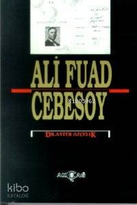 Ali Fuad Cebesoy - Kitapiks.com