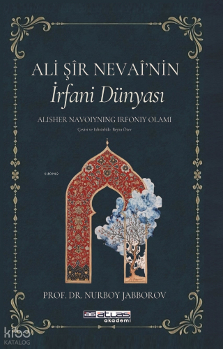 Ali Şir Nevayi'nin İrfan Dünyası