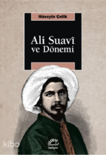 Ali Suavi ve Dönemi