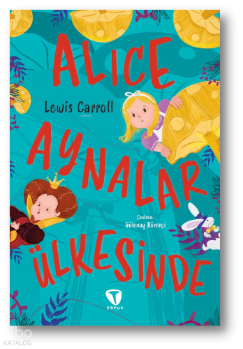 Alice Aynalar Ülkesinde