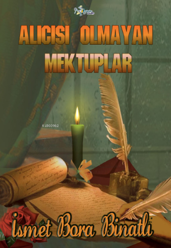 Alıcısı Olmayan Mektuplar - Kitapiks.com