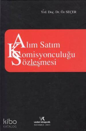 Alım Satım Komisyonculuğu Sözleşmesi