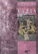 Alımlama Boyutları ve Çeşitlemeler 2 Yazın