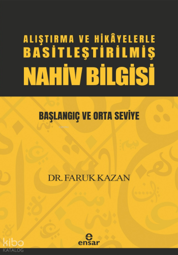 Alıştırma ve Hikayelerle Basitleştirilmiş Nahiv Bilgisi - Başlangıç ve