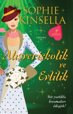 Alışverişkolik ve Evlilik - Kitapiks.com