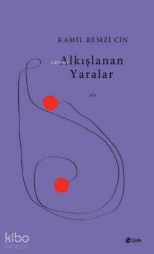 Alkışlanan Yaralar - Kitapiks.com