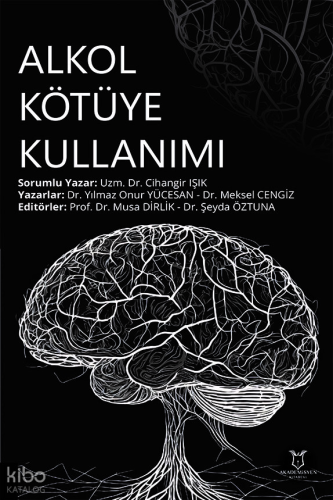 Alkol Kötüye Kullanımı