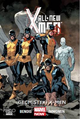 All New X-Men 1 - Geçmişteki X-Men