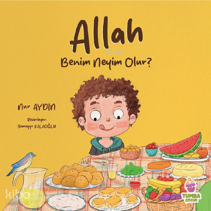 Allah Benim Neyim Olur?