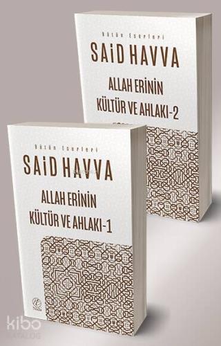 Allah Erinin Kültür ve Ahlakı 1-2 - Kitapiks.com