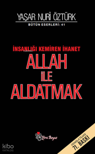 Allah İle Aldatmak; Türkiye'yi Kemiren İhanet