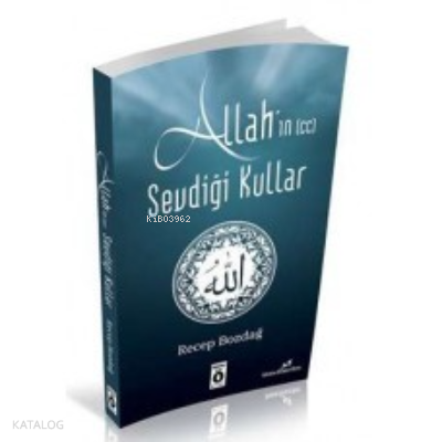 Allah’ın Sevdiği Kullar