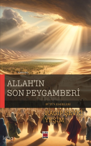 Allah’ın Son Peygamberi