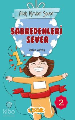 Allah Kimleri Sever Serisi 2 - Sabredenleri  Sever