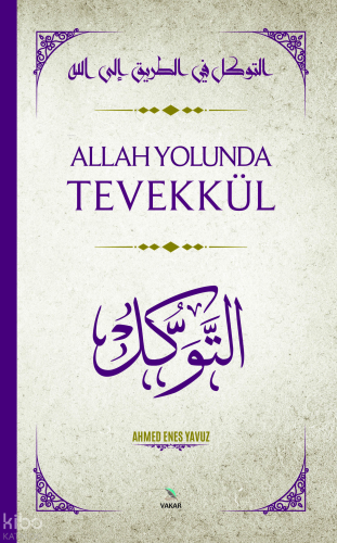Allah Yolunda Tevekkül
