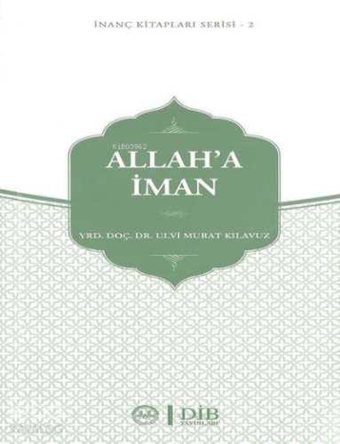 Allaha İman İnanç Kitap Serisi 2