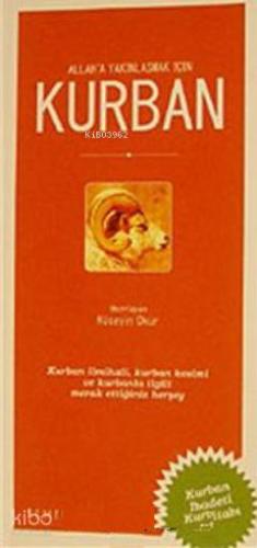 Allah'a Yakınlaşmak İçin Kurban