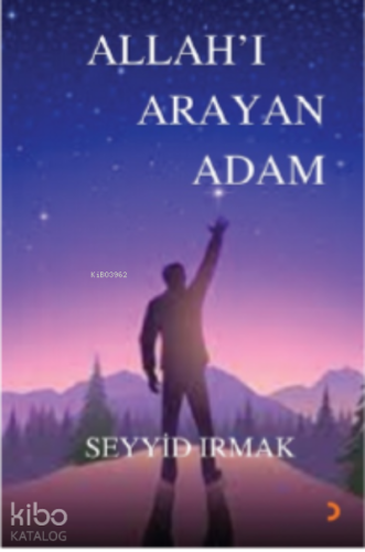 Allah'ı Arayan Adam