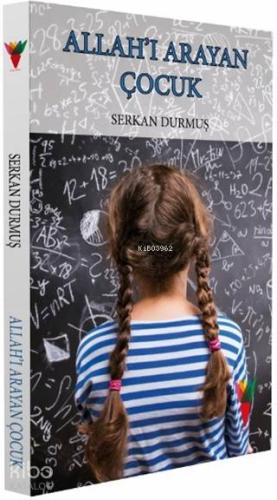 Allahı Arayan Çocuk