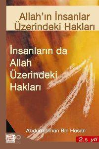 Allah'ın İnsanlar, İnsanlarında Allah Üzerindeki Hakları