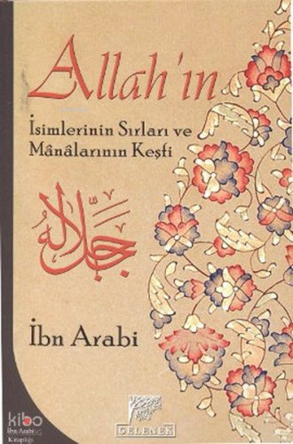 Allah'ın İsimlerinin Sırları ve Manalarının Keşfi