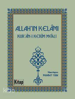 Allah'ın Kelâmı; Kuran-ı Kerîm Meâli