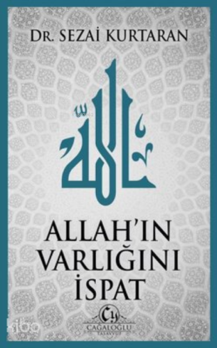Allah'ın Varlığını İspat