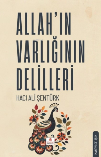 Allah'ın Varlığının Delilleri - Kitapiks.com