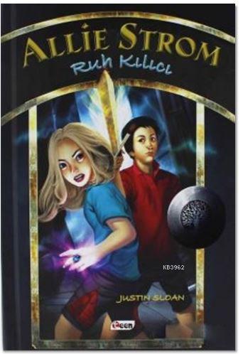 Allie Strom - Ruh Kılıcı; 2