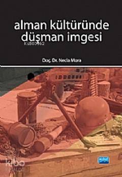 Alman Kültüründe Düşman İmgesi - Kitapiks.com