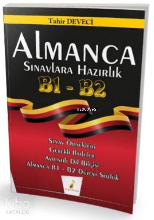 Almanca Sınavlara Hazırlık B1 - B2 - Kitapiks.com