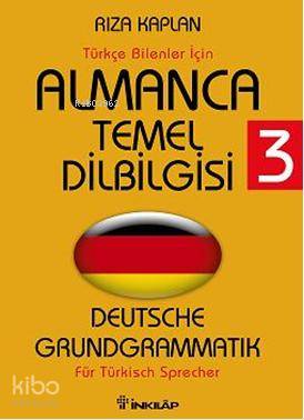 Almanca Temel Dilbilgisi 3; Türkçe Bilenler İçin