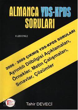 Almanca YDS-KPDS Soruları; 2006 - 2009 Çıkmış YDS - KPDS Soruları