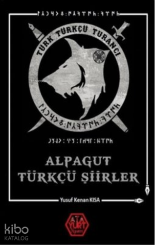 Alpagut Türkçü Şiirler