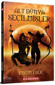 Alt Dünya Seçilmişler - Kitapiks.com