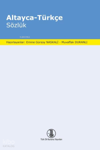 Altayca-Türkçe Sözlük