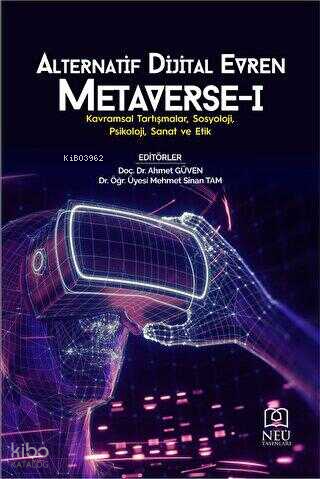 Alternatif Dijital Evren Metaverse - 1
