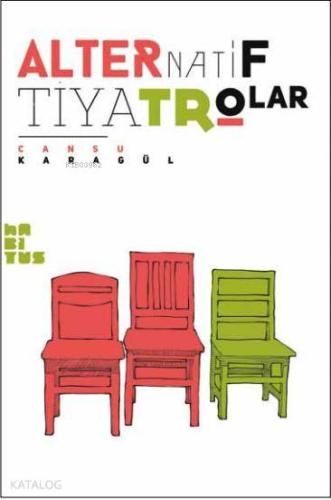 Alternatif Tiyatrolar - Kitapiks.com