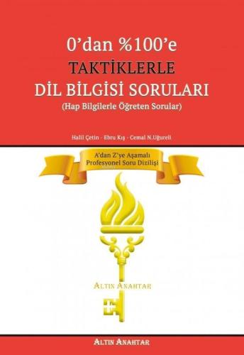Altın Anahtar Yayınları 0 dan %100 e Taktiklerle Dil Bilgisi Soruları Altın Anahtar