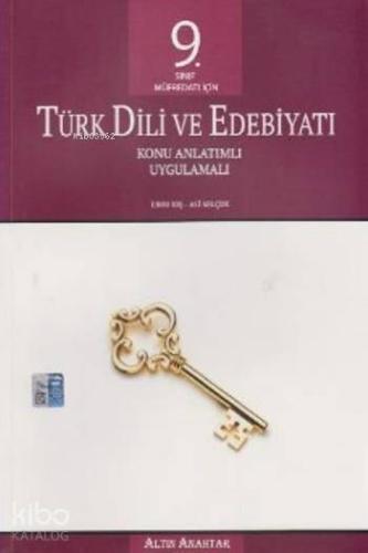 Altın Anahtar Yayınları 9. Sınıf Türk Dili ve Edebiyatı Konu Anlatımlı Uygulamalı Altın Anahtar 