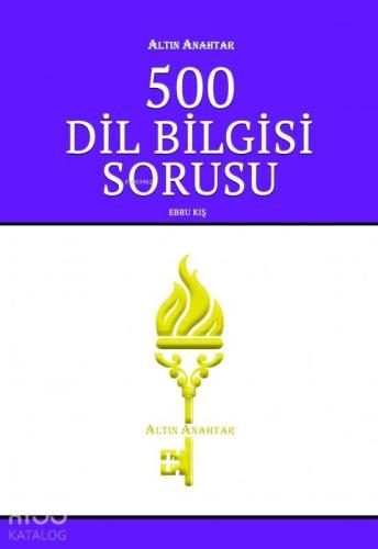 Altın Anahtar Yayınları TYT AYT 500 Dil Bilgisi Soru Bankası Altın Anahtar 