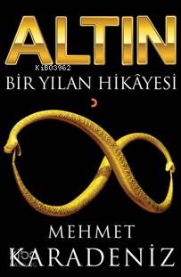 Altın Bir Yılan Hikayesi