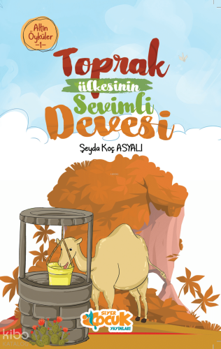 Altın Öyküler 1 - Toprak Ülkesinin Sevimli Devesi
