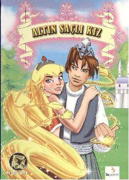 Altın Saçlı Kız; Dünya Masalları Dizisi